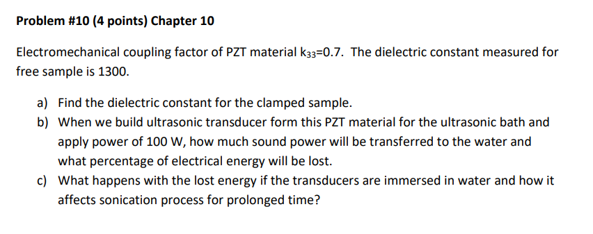 Solved Electromechanical coupling factor of PZT material | Chegg.com