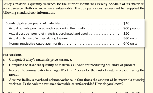 Solved Bailey's materials quantity variance for the current | Chegg.com