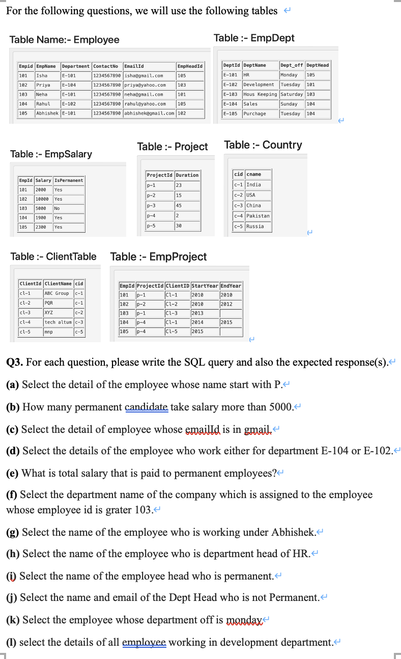 Solved For the following questions, we will use the | Chegg.com