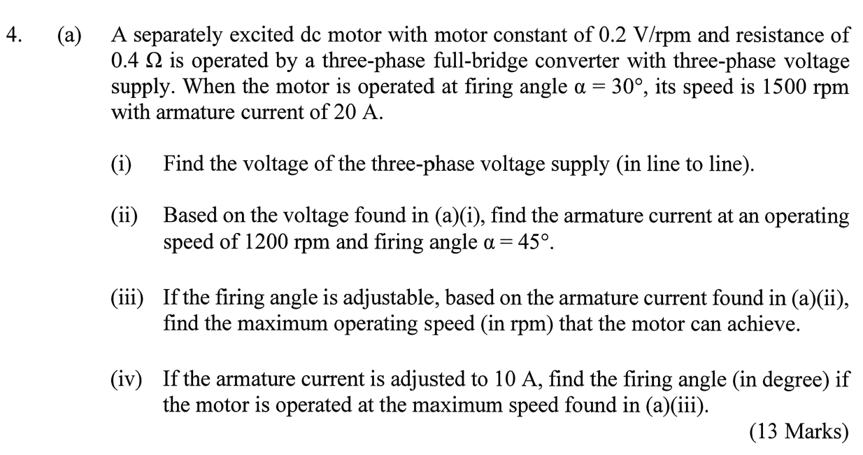 Solved (a) A separately excited dc motor with motor constant
