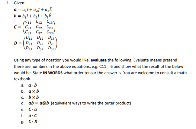 Solved 1 Given A Aji Azſ Azk B B I Byſ k Cu C12 Chegg Com