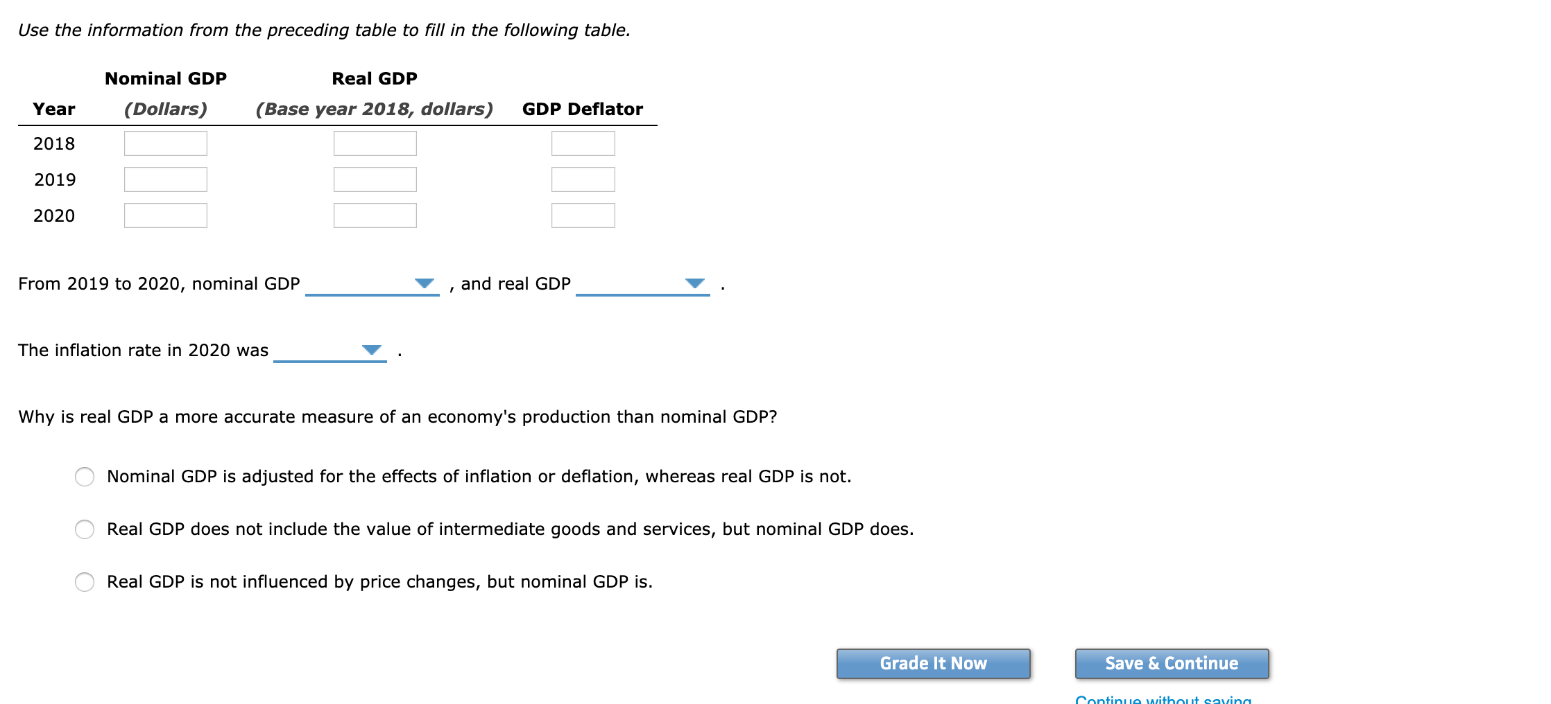 solved real gdp will decrease only when prices... Solved Consider a simple economy that produces two goods: | Chegg.com