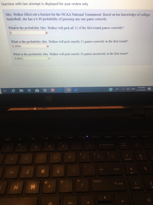 Solved Question with last attempt is displayed for your | Chegg.com