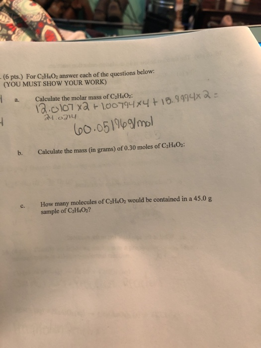 Solved (6 pts.) For C2H402 answer each of the questions | Chegg.com