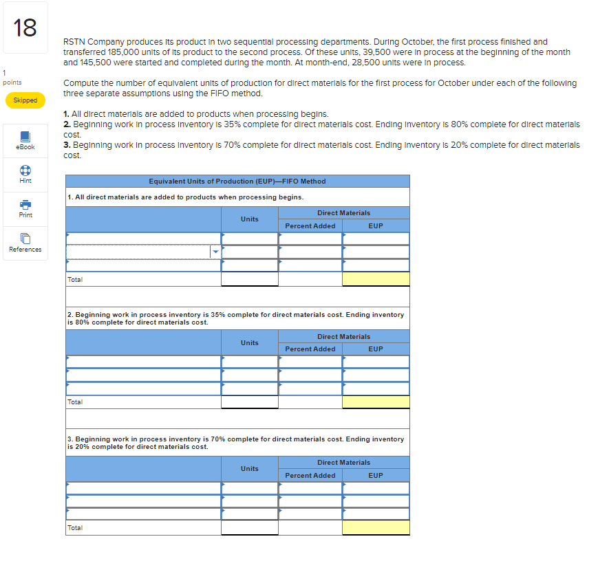 Solved 18 Rstn Company Produces Its Product In Two Chegg