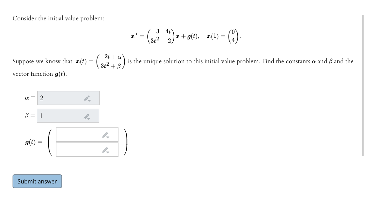 Solved Consider The Initial Value Problem 3 9 4t X Chegg Com