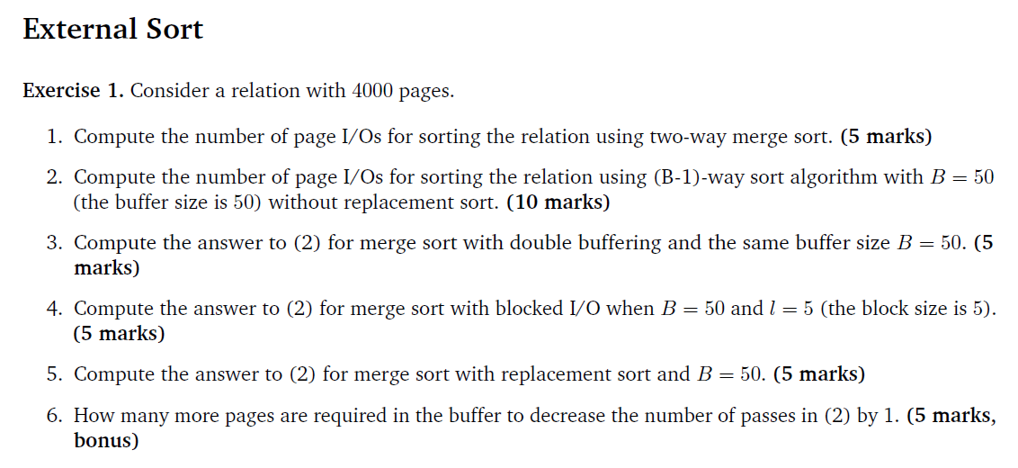 Solved External Sort Exercise 1. Consider A Relation With | Chegg.com