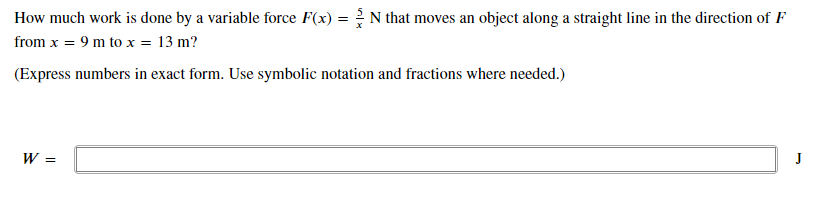 Solved How much work is done by a variable force F(x) = N | Chegg.com