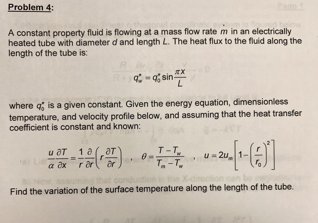 Solved A constant property fluid is flowing at a mass flow