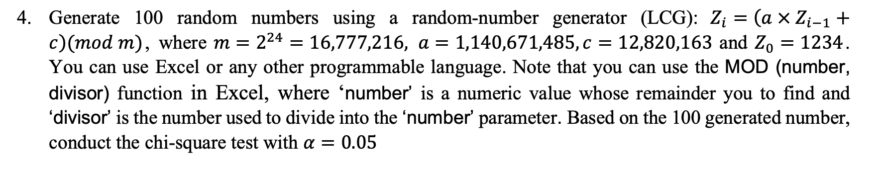 Solved Generate 100 ﻿random numbers using a random-number | Chegg.com