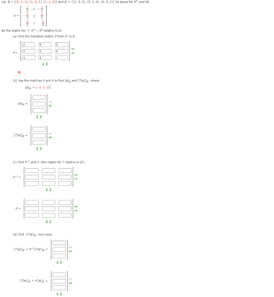 Solved Let B = {0, 1, 1), (1, 0, 1), (1, 1, 0)) and B' = | Chegg.com