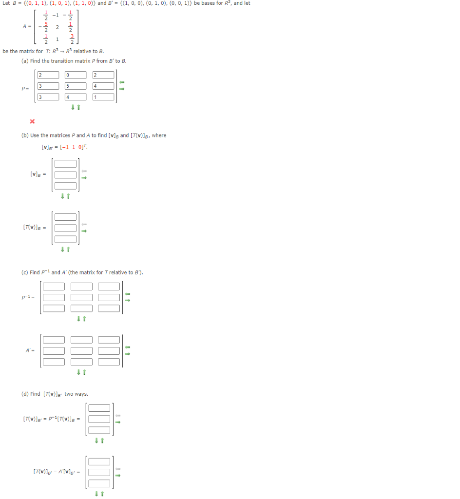 Solved Let B = {0, 1, 1), (1, 0, 1), (1, 1, 0)) And B' = | Chegg.com