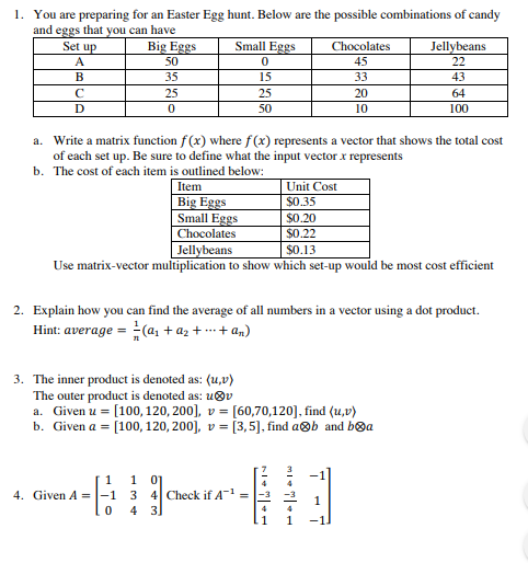 Solved 1. You are preparing for an Easter Egg hunt. Below | Chegg.com