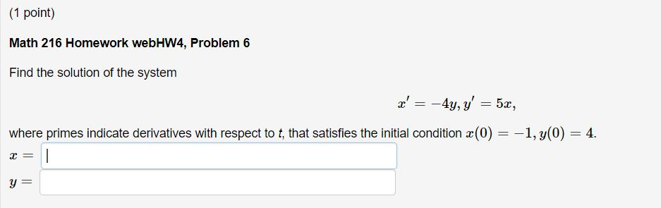 Solved (1 Point) Math 216 Homework WebHW4, Problem 6 Find | Chegg.com