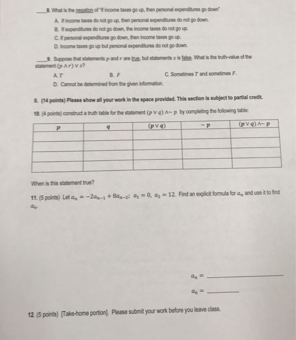 Solved 8 What is the pesation of income taxes go up, then | Chegg.com