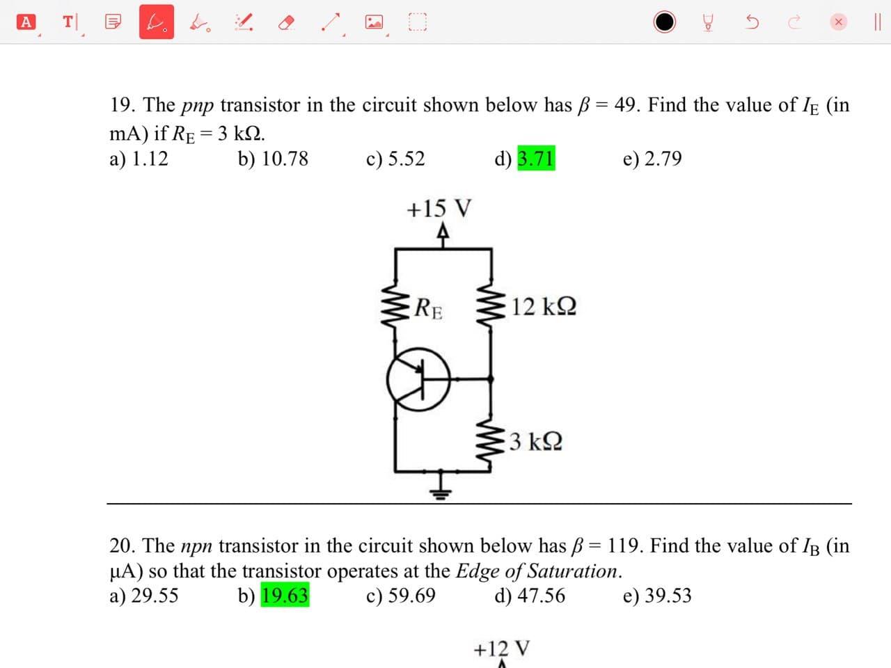 Solved A T Ii O 19 The Pnp Transistor In The Circuit Sho Chegg Com