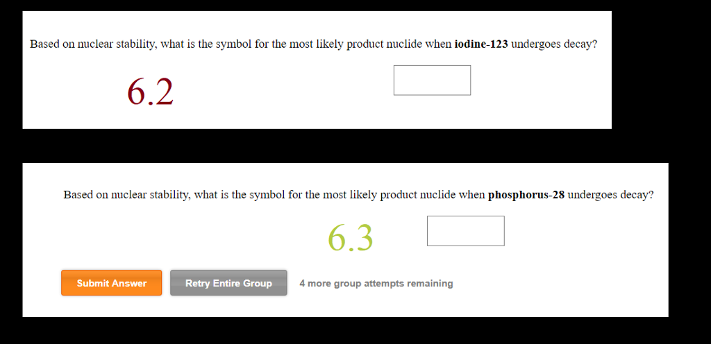 Solved Based on nuclear stability, what is the symbol for | Chegg.com