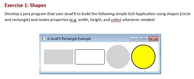 Solved Exercise 1: Shapes Develop A Java Program That Uses | Chegg.com