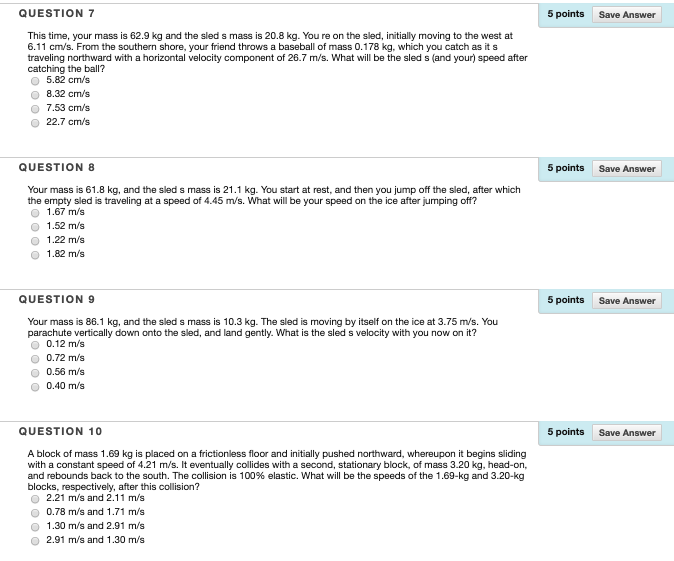 Solved QUESTION 7 5 points Save Answer This time, your mass | Chegg.com