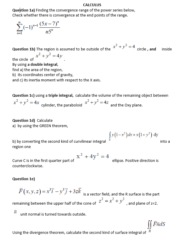 CALCULUS Question 1a) Finding the convergence range | Chegg.com