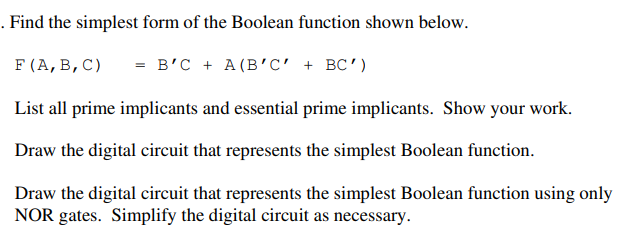 Solved . Find the simplest form of the Boolean function | Chegg.com