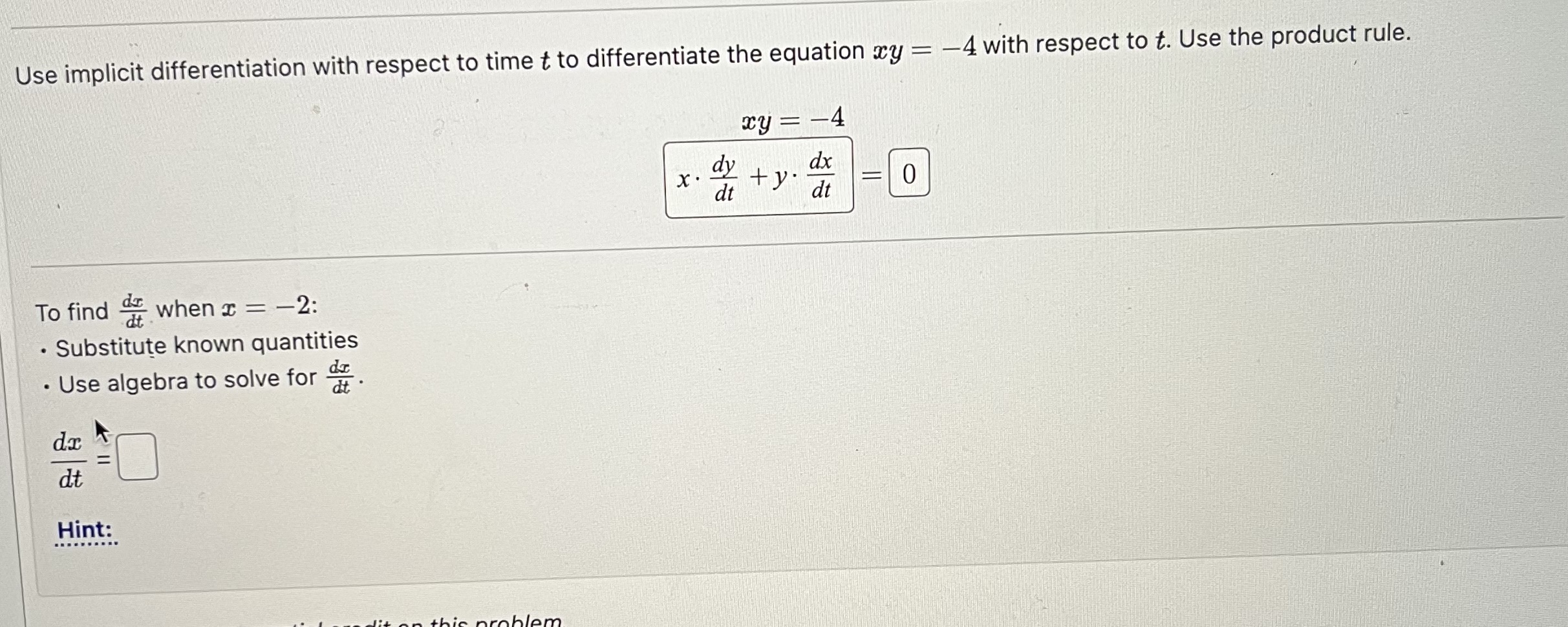 Solved Use implicit differentiation with respect to time t | Chegg.com
