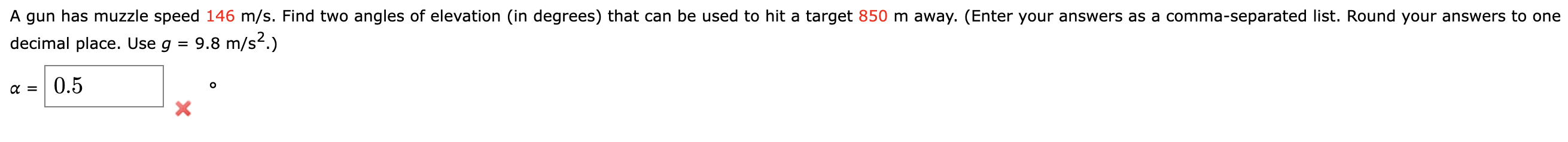 Solved decimal place. Use g=9.8 m/s2.) α= ∘ | Chegg.com