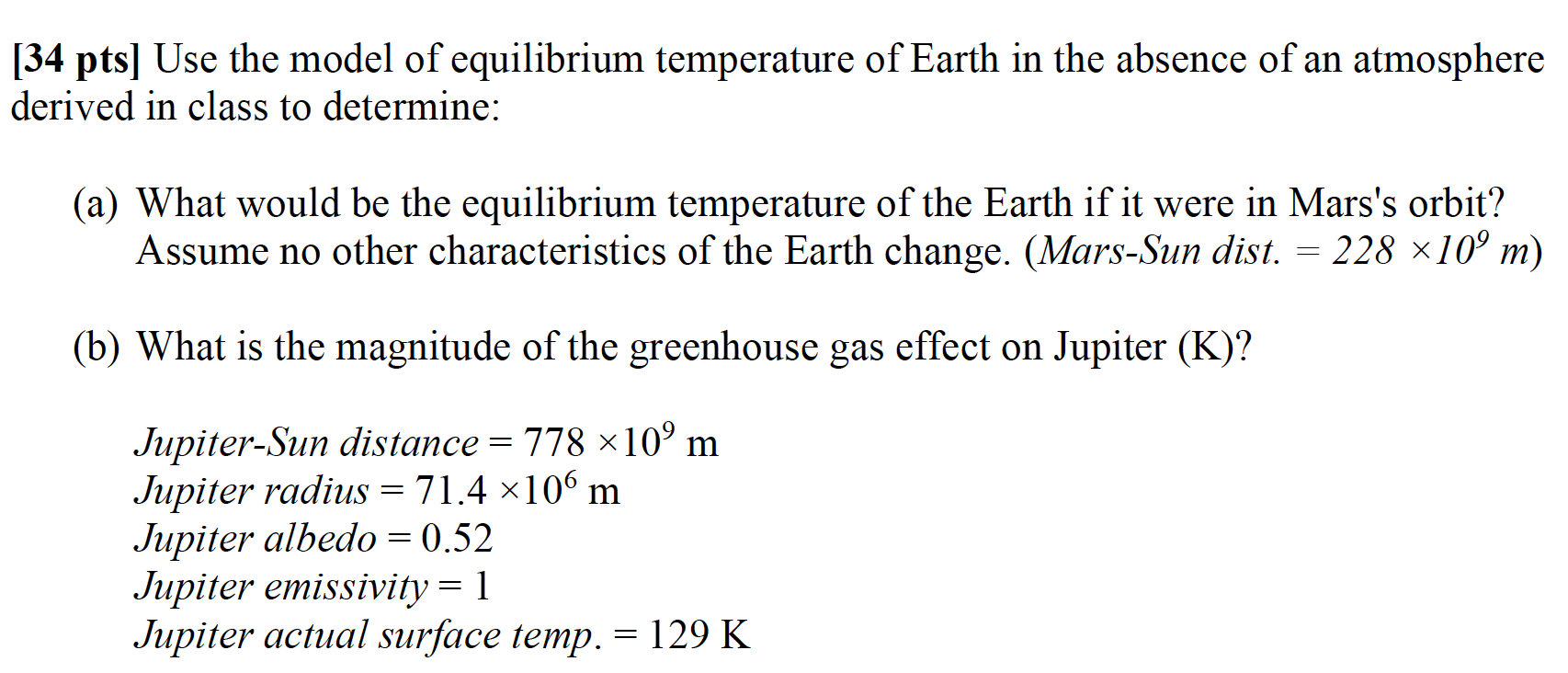 Solved [34 pts] Use the model of equilibrium temperature of | Chegg.com