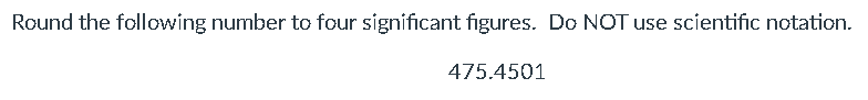 Solved Round the following number to four significant | Chegg.com