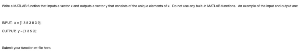 Solved Write a MATLAB function that inputs a vector x and | Chegg.com