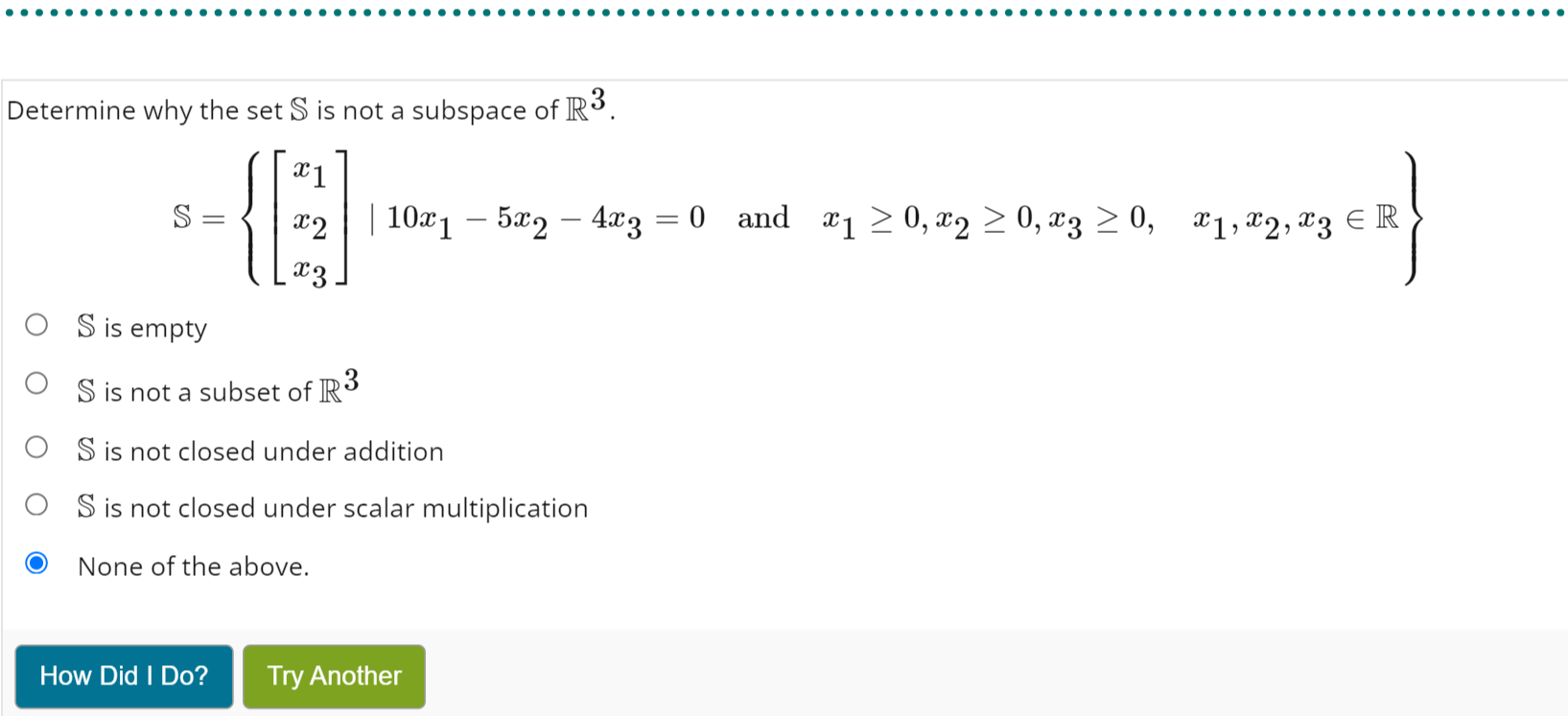 Solved Determine why the set S is not a subspace of R3. | Chegg.com