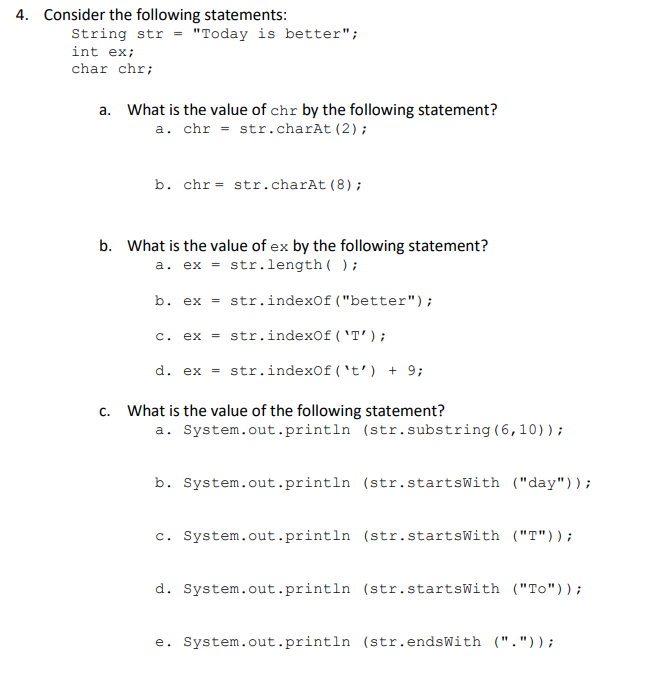 Solved 4. Consider the following statements: String str = | Chegg.com
