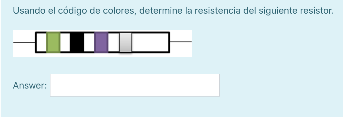 Solved Using the color code, determine the resistance of the | Chegg.com