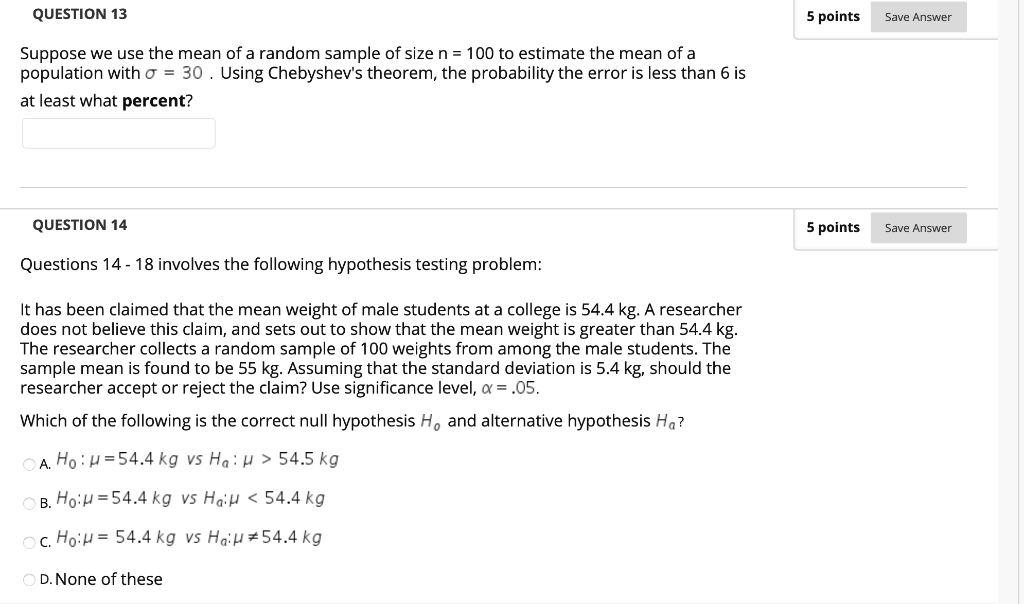 Solved QUESTION 13 5 points Save Answer Suppose we use the | Chegg.com