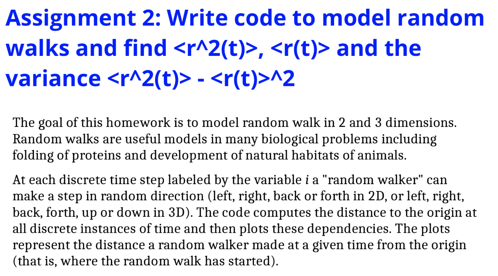 Solved Assignment 2: Write code to model random walks and | Chegg.com