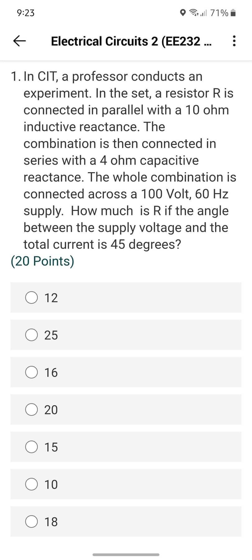 Solved 9:23 71% ← Electrical Circuits 2 (EE232 ... : 1. In | Chegg.com