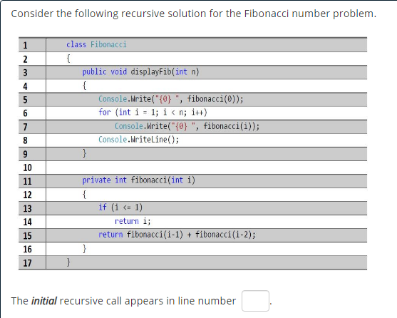 Solved Consider the following recursive solution for the | Chegg.com