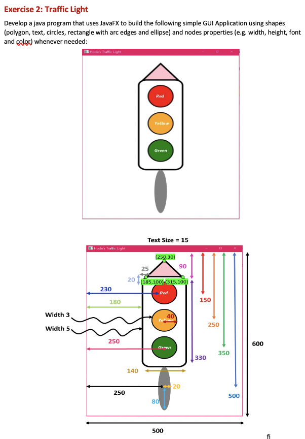Exercise 2 Traffic Light Develop a java program that
