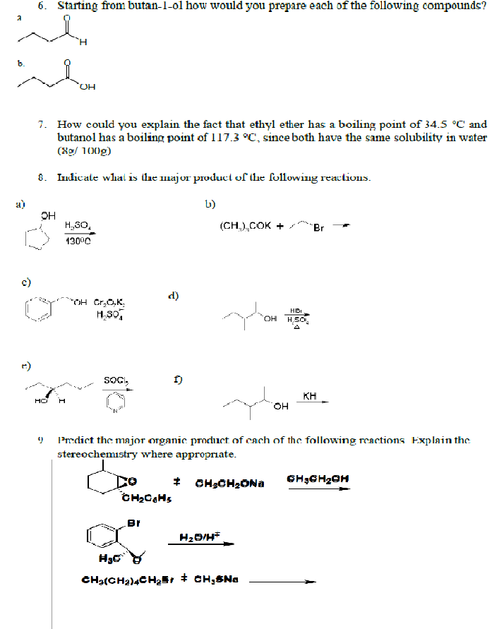 Solved 6. Starting from butan-1-ol how would you prepare | Chegg.com