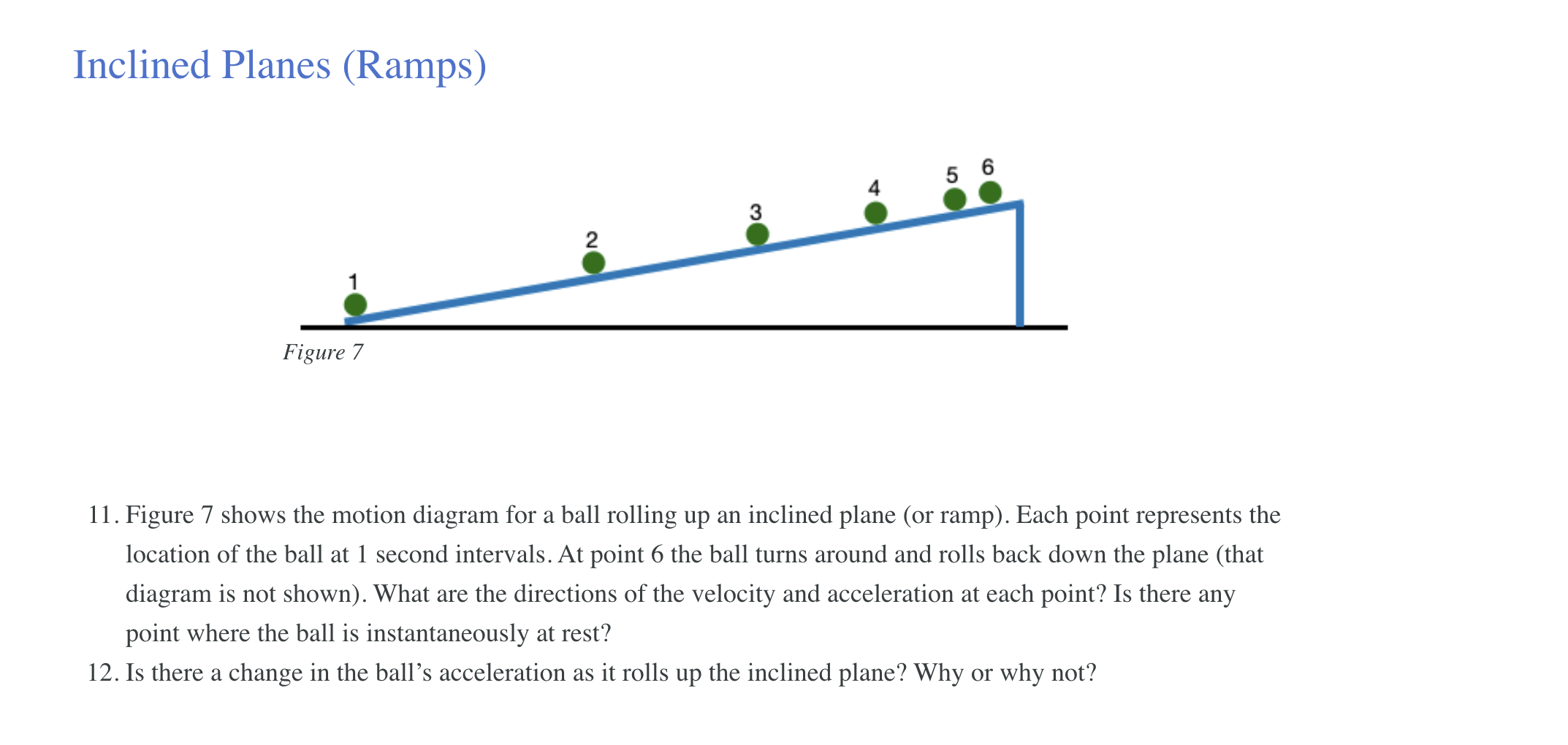 Solved Inclined Planes (Ramps) 11. Figure 7 shows the motion