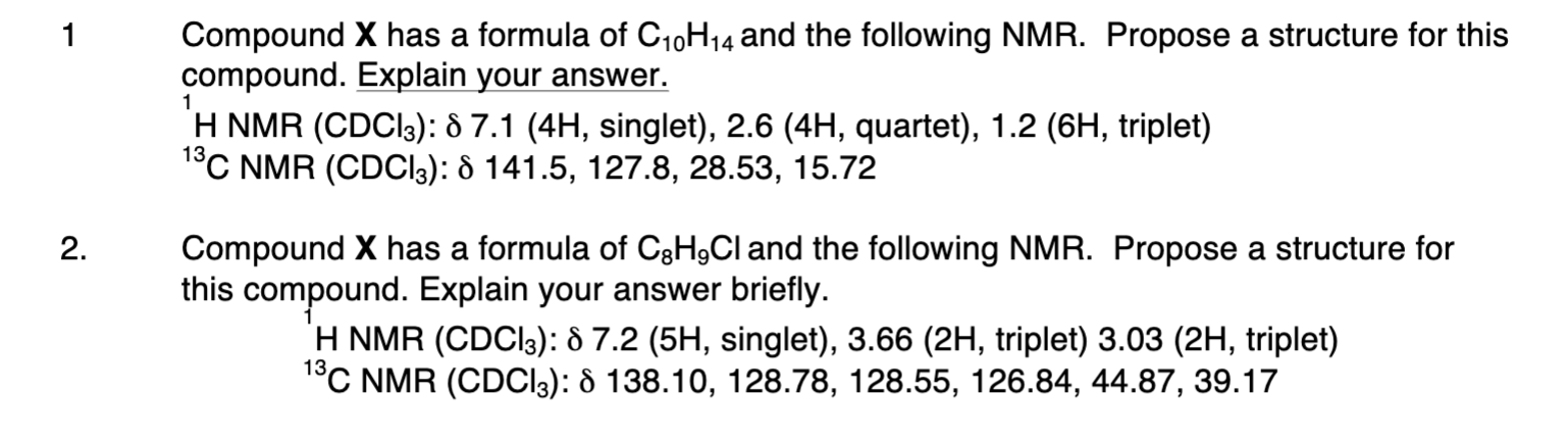 Solved Compound X has a formula of C10H14 and the following | Chegg.com