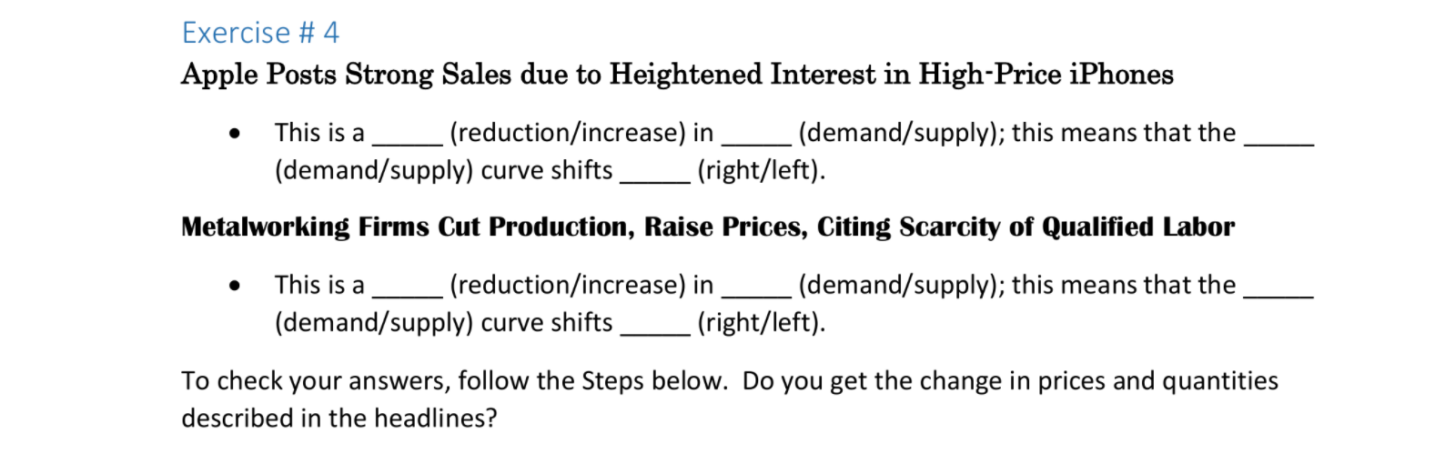 Solved An increase in demand will lead to an increase in | Chegg.com
