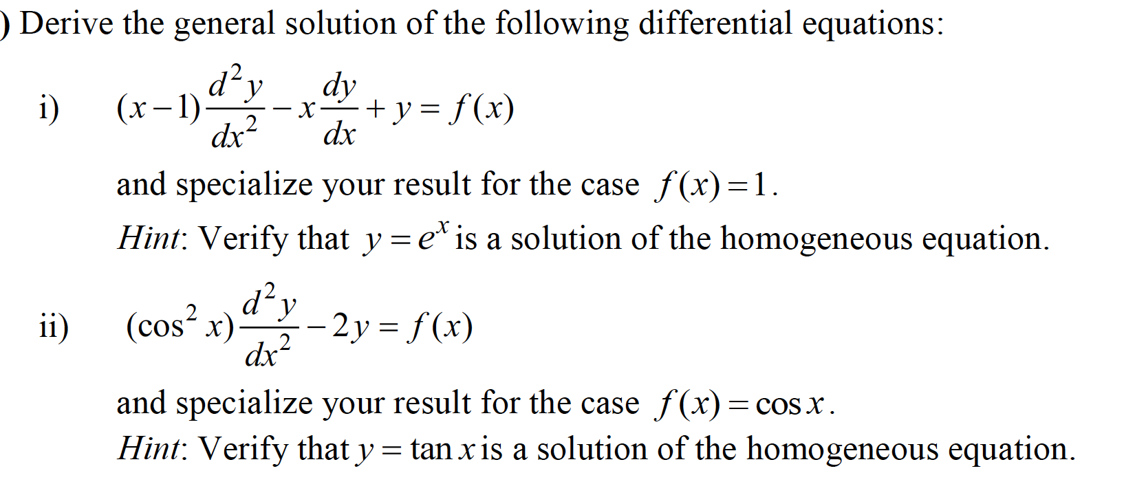 Solved Derive the general solution of the following | Chegg.com