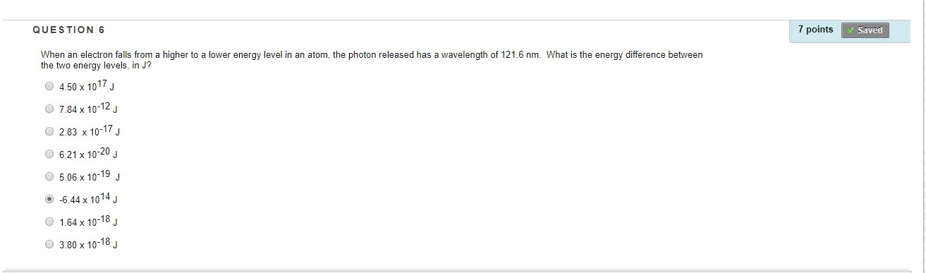 Solved QUESTION 6 7 points Saved When an electron falls from | Chegg.com