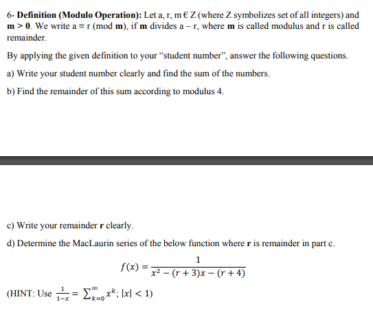 Answered: The Modular Operation r mod m = r…