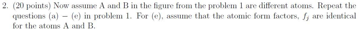 Solved 1. (20 points) Two-dimensional lattice problem • A OB | Chegg.com