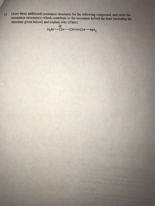 Solved Draw three additional resonance structures for the