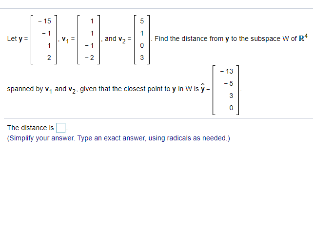 Solved - 15 1 5 - 1 1 Let y = V1 = and V2 Find the distance | Chegg.com