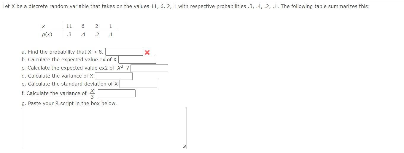 Solved Let X be a discrete random variable that takes on the | Chegg.com