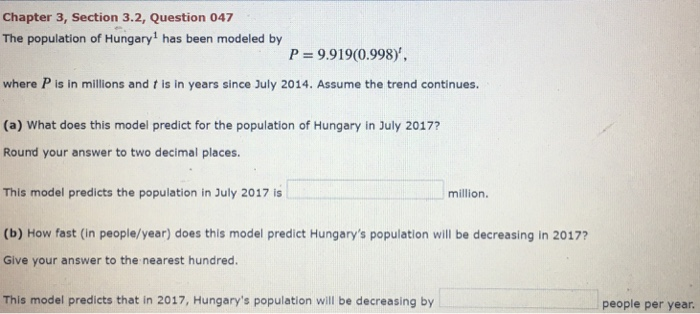 Solved Chapter 3, Section 3.2, Question 047 The population | Chegg.com